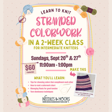 Load image into Gallery viewer, Class - Learn to Knit Stranded Colorwork