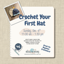 Load image into Gallery viewer, Class - Crochet Your First Hat
