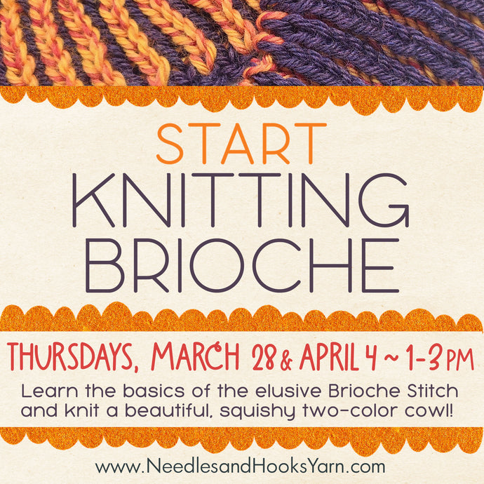 Class - Start Knitting Brioche