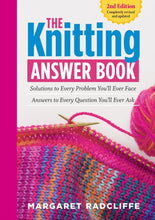 Load image into Gallery viewer, The Knitting Answer Book, 2nd Edition
