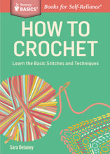 Load image into Gallery viewer, How to Crochet

