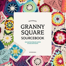 Load image into Gallery viewer, The Ultimate Granny Square Sourcebook
